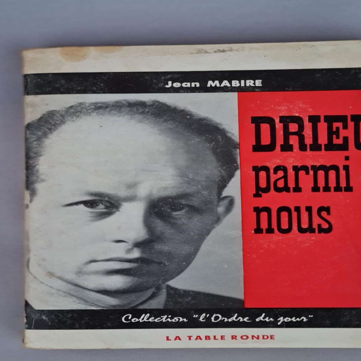 Drieu parmis nous